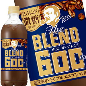 [] Tg[ BOSS The BLEND {X U uh قɂ 600mlPET×24{y3`4cƓȓɏoׁz