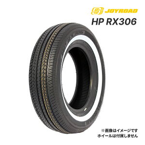 2025�N�� JOYROAD HP RX306 185/75R14 89T WW (���{���� 29mm) �V�i �z���C�g���{�� �T�}�[�^�C�� �W���C���[�h 14�C���`�b�^�C���P�i