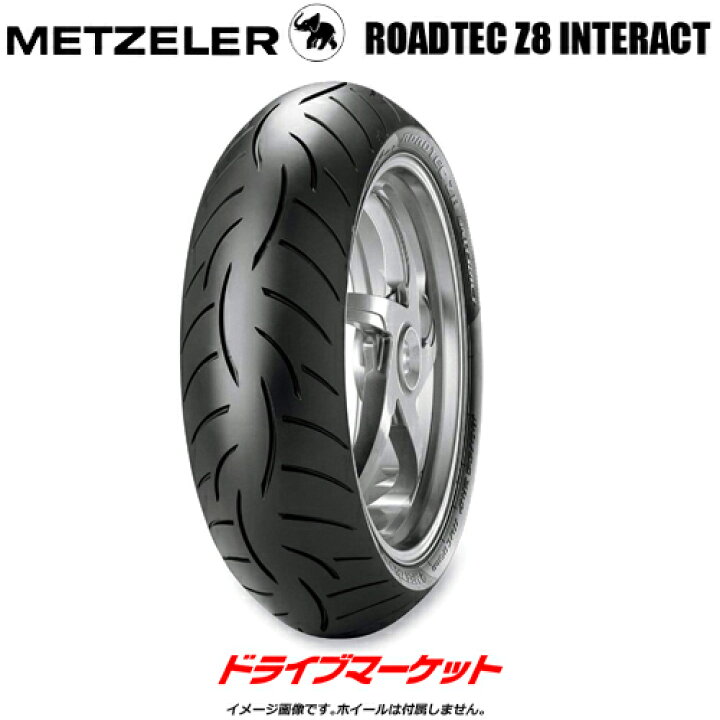 楽天市場】METZELER ROADTEC Z8 INTERACT 160/60ZR17 M/C 69W TL リア 
