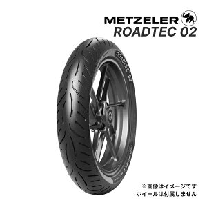 METZELER ROADTEC02 120/70ZR17 (58W) TL tg Ki oCNp^C `[uX X|[cc[O bc[ [hebN02 i:4334100