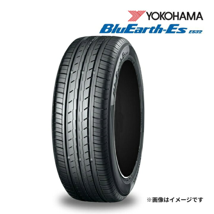 楽天市場】2025年製 YOKOHAMA BLUEARTH-ES ES32 215/55R17 94V 新品 