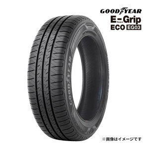 2026�N�� GOODYEAR EFFICIENTGRIP ECO EG03 205/60R16 92V �V�i �T�}�[�^�C�� �O�b�h�C���[ �G�t�B�V�F���g�O���b�v 16�C���`�b�^�C���P�i