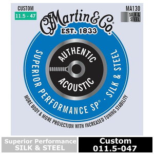Martin MA130 Superior Performance Custom 011.5-047 SilkSteel }[` ARM