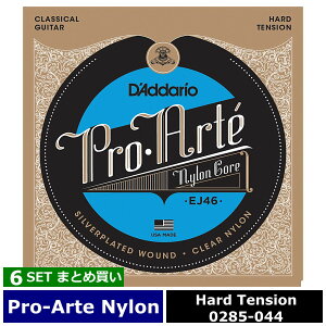6�Z�b�g D'Addario EJ46 Pro Arte Nylon Silver/Clear Hard �_�_���I �N���V�b�N��