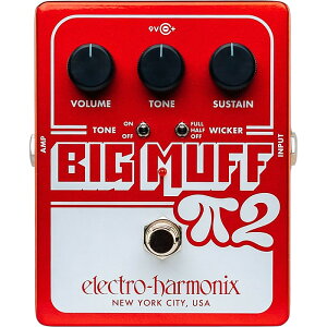 Electro-Harmonix Big Muff Pi 2 with Tone Wicker �G���N�g���n�[���j�N�X �t�@�Y/�f�B�X�g�[�V����