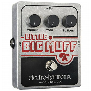 Electro-Harmonix Little Big Muff Pi �G���N�g���n�[���j�N�X �t�@�Y/�f�B�X�g�[�V����