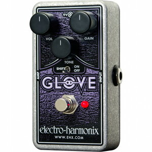 Electro-Harmonix OD Glove GNgn[jNX I[o[hCu/fBXg[V