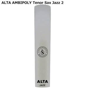 Silverstein ALTA AMBIPOLY REED AP200TSJ Jazz Vo[X^C ei[TbNXp[h