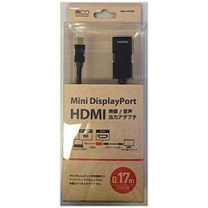 ~V 0.17mmMini DisplayPort  HDMInϊA_v^@ubN@BMA-HDBK yrbNJO[vIWiz BMAHDBK