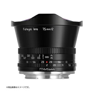 �������w �J���������Y 7.5mm f/2 C Fisheye TTArtisan 7.5mm f/2 M43(B) �m�}�C�N���t�H�[�T�[�Y�n 7.5MMF2M43B [����s��]