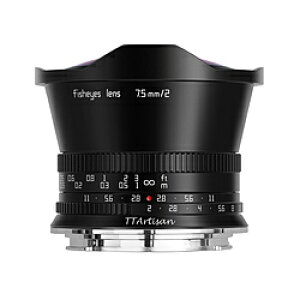 �������w �J���������Y 7.5mm f/2 C Fisheye �EAPS-C TTArtisan 7.5mm f/2 RF(B) �m�L���m��RF�n 7.5MMF2RFB [����s��]