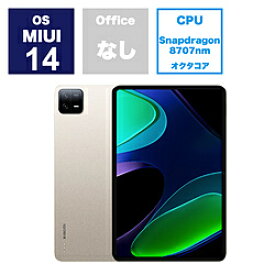 XIAOMI VHU4358JP MIUIタブレットPC Xiaomi Pad 6(メモリ：8GB) シャンパンゴールド ［11型 /Wi-Fiモデル /ストレージ：128GB］ VHU4358JP