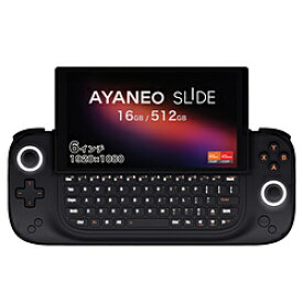 AYANEO AYASL-B1605R ポータブルゲーミングPC AYANEO SLIDE ブライトブラック ［6.0型 /Windows11 Home /AMD Ryzen 7 /メモリ：16GB /SSD：512GB /無し /2024年2月モデル］ AYASL-B1605R