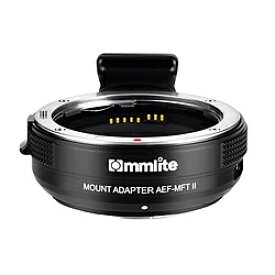 COMMLITE Commlite CM-AEF-MFT II（キヤノンEFマウントレンズ → マイクロフォーサーズマウント変換）電子マウントアダプター CMAEFMFTII