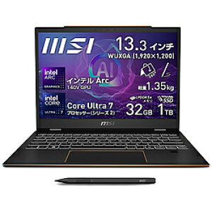 MSI(GGXAC) m[gp\R Summit-13-AI+Evo-A2VMTG-4779JP CNubN SUMMIT13-A2VMTG-4779JP m13.3^ /Windows11 Pro /intel Core Ultra 7 /F32GB /SSDF1TB /{ŃL[{[h /2024N10fn SUMM