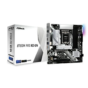 ASRock(�A�X���b�N) �}�U�[�{�[�h B760M Pro RS/D4 �mMicroATX�n B760MProRSD4 [�U���s��] [����s��]