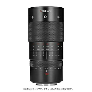 AstrHori AstrHori 120mm F2.8 MACRO 2X �j�R��Z�}�E���g �m�j�R��Z /�P�œ_�����Y�n 120mmF2.8MZ [����s��]