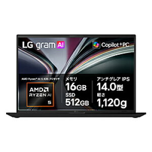 LG(�G���W�[) �m�[�g�p�\�R�� LG gram 14 �I�u�V�f�B�A���u���b�N 14Z95U-VP55J �mCopilot+ PC /14.0�^ /Windows11 Pro /AMD Ryzen AI 5 /�������F16GB /SSD�F512GB /���{��ŃL�[�{�[�h /2026�N2�����f���n 14Z95U-VP55J