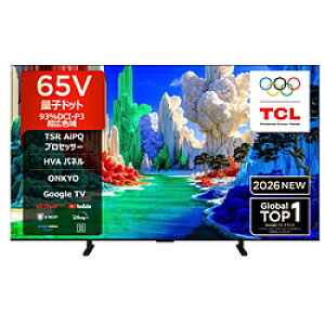 TCL(�e�B�[�V�[�G��) 4K�ʎq�h�b�g�t���e���r 65A400 �m65V�^ /Bluetooth�Ή� /4K�Ή� /BS�ECS 4K�`���[�i�[���� /YouTube�Ή��n 65A400 �y���͂������w��s�z