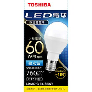 TOSHIBA() LEDd@E17@~jNvg`@Ή@S760lm@F@zpr[p180x@60W@Lz^Cv LDA6D-G-E17S60V2 LDA6DGE17S60V2