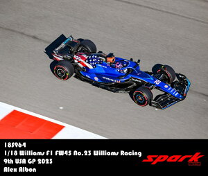 Spark 1/18 ~jJ[ W v|[Vf 2023N10AJGP 9 EBAY [VO WILLIAMS - F1 FW45 TEAM WILLIAMS RACING No.23 USA GP 2023 Alex Albon