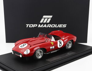 Topmarques gbv}PX 1/18 ~jJ[ W v|[Vf 1957N}24 tF[ FERRARI - 315S SPIDER TEAM SCUDERIA FERRARI No.8 24h LE MANS 1957 LEWIS EVANS - MARTINO SEVERI
