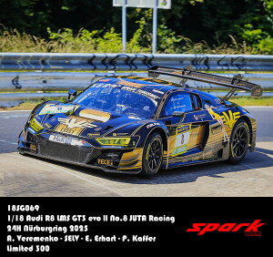 Spark 1/18 ~jJ[ W v|[Vf 2025NjuNN24 AEfB Audi R8 LMS GT3 EVO II No.8 JUTA Racing 24H Nurburgring 2025 A.veremenko / SELV / E.Erhart / P.Kaffer