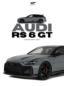 GT Spirit gts965 1/18 ~jJ[ W v|[Vf 2024Nf AEfBAudi RS 6 GT 2024 DAYTONA GREY O[