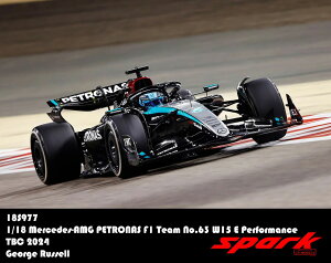 Spark Xp[N 1/18 ~jJ[ W v|[Vf 2024N3o[[GP ZfX Mercedes-AMG Petronas F1 Team No.63 W15 E Performance W[WEbZ