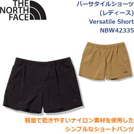 ノースフェイス パンツ レディース バーサタイルショーツ ライフスタイル アウトドア キャンプ ウォータースポーツ Versatile Short THE NORTH FACE NBW42335
