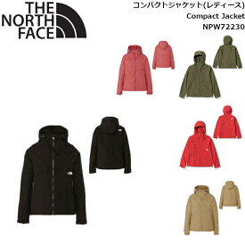 ノースフェイス レディース ジャケット コンパクトジャケット ライフスタイル アウトドア トレッキング Compact Jacket THE NORTH FACE NPW72230