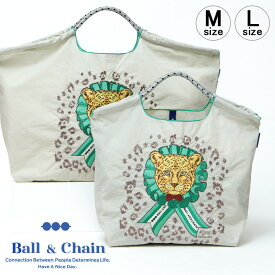 【正規品】ボールアンドチェーン エコバッグ ball&chain D[di:] ディー D.LEOPARD レオパード L.GRAY ライトグレー Mサイズ Lサイズ ショッピングバッグ トートバッグ A4 刺繍 ball and chain