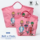 【正規品】ボールアンドチェーン エコバッグ ball&chain バルーンズ BALOONS ピンク L.PINK オリジナル Mサイズ Lサイズ ショッピングバッグ トートバッグ A4 刺繍 ball and chain