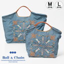 【正規品】ボールアンドチェーン エコバッグ ball&chain ヴィクトリアンホース VICTORIAN HORSE デニム DENIM オリジナル Mサイズ Lサイズ ショッピングバッグ トートバッグ A4 刺繍 ball and chain