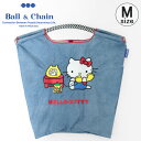 【正規品】ボールアンドチェーン エコバッグ ball&chain ハローキティ キティテレフォン DENIM デニム Mサイズ ショッピングバッグ トートバッグ A4 刺繍 ball and chain