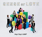 Hey!Say!JUMP／SENSE or LOVE〈通常盤/初回プレス〉【CD/邦楽ポップス】