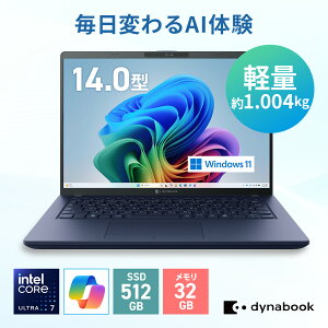�y���[�J�[�����E���́zdynabook XP/ZA(W6XPZA7CDH)(Windows 11 Home/14�^WUXGA/Intel Core Ultra 7 355/32GB������/512GB SSD)