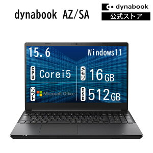 �y7,000�~OFF�N�[�|���z �y���[�J�[�����E���́zdynabook AZ/SA(W6AZSA5EAB)(Windows 11 Office���� 15.6�^���C�hFHD�L����p Core i5-1334U 16GB������ DVD�X�[�p�[�}���` 512GB SSD �u���b�N)