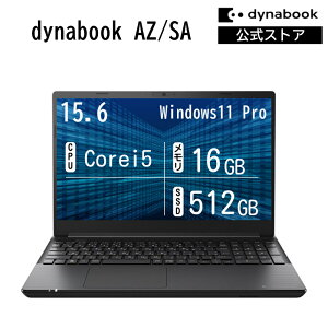 �y�V���i�N�[�|�����s���I6/11 14:00�܂Łz�y���[�J�[�����E���́zdynabook AZ/SA(W6AZSA5RAB)(Windows 11 Pro Office�Ȃ� 15.6�^���C�hFHD�L����pCore i5-1334U 16GB������ DVD�X�[�p�[�}���` 512GB SSD �u���b�N