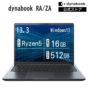 �y���[�J�[�����E���́z�y����؏��i�zdynabook RA/ZA(W6RAZA5CAM)(Windows 11 Office�Ȃ� 13.3�^���C�h(16�F10)WUXGA ���P�x�E���F���x�E�L����p Ryzen 5 220 16GB������ 512GB SSD �l�r�����u���b�N)