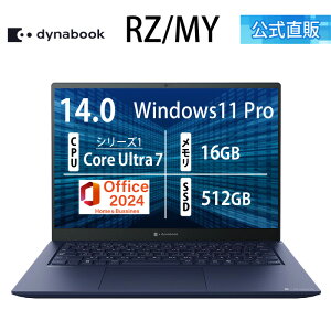 �y3�����{���z�y���[�J�[�����E���́z�y����؏��i�zdynabook RZ/MY(W6RZMY7PBL)(Windows 11 Pro Office���� 14.0�^���C�h(16�F10)WUXGA ���P�x�E���F���x�E�L����p Core Ultra 7 155H 16GB������ 512GB SSD �_�[�N�e�b