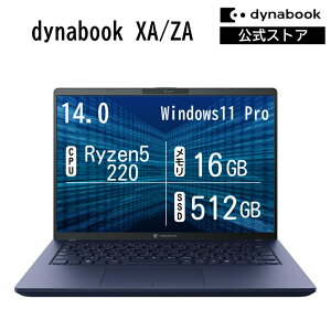 �y�V���i�N�[�|�����s���I6/11 14:00�܂Łz�y���[�J�[�����E���́zdynabook XA/ZA(W6XAZA5RAM)(Windows 11 Pro Office�Ȃ� 14.0�^���C�h(16�F10)WUXGA ���P�x�E�L����p Ryzen 5 220 16GB������ 512GB SSD �_�[�N�e�b�N�u