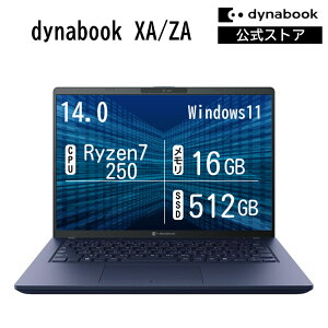 �y�V���i�N�[�|�����s���I6/11 14:00�܂Łz�y���[�J�[�����E���́zdynabook XA/ZA(W6XAZA7CAH)(Windows 11 Office�Ȃ� 14.0�^���C�h(16�F10)WUXGA ���P�x�E�L����p Ryzen 7 250 16GB������ 512GB SSD �_�[�N�e�b�N�u��