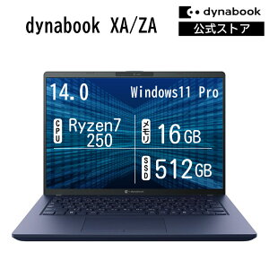 �y�V���i�N�[�|�����s���I6/11 14:00�܂Łz�y���[�J�[�����E���́zdynabook XA/ZA(W6XAZA7RAH)(Windows 11 Pro Office�Ȃ� 14.0�^���C�h(16�F10)WUXGA ���P�x�E�L����p Ryzen 7 250 16GB������ 512GB SSD �_�[�N�e�b�N�u