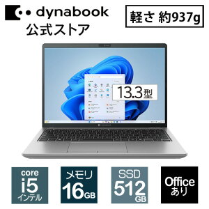 yX[p[SALEԁAXSiP7{I9/4 20:00`zy[J[Ézdynabook XZ/HY(W6XZHY5BBS)(Windows 11 Office 13.3^Ch(16F10)WUXGA PxEFxELp Core i5-1340P 16GB 512GB SSD 