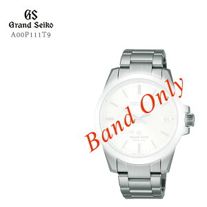 GRAND SEIKO OhZCR[ amp ^oh XeX ւoh ւxg A00P111T9 