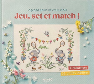 �����ʌ�����ׁyMANGO�z�N���X�X�e�b�`�}�ďW Agenda point de croix 2024 Jeu, set et match! �Q�[���E�Z�b�g�E�}�b�`�I�y���ʌ���z�y���������z�y���[���ցz