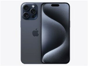���A�b�v�� / APPLE iPhone 15 Pro Max 256GB SIM�t���[ [�u���[�`�^�j�E��] (SIM�t���[)�y�X�}�[�g�t�H���z�y���������z