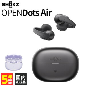 Shokz OpenDots Air Black�ySKZ-EP-000072�z���C�����X�C���z�� �I�[�v���C���[ �J���^ �C���[�J�t�^ �}���`�|�C���g�ڑ� Bluetooth 6.1 IP55 �ʘb �N���A �N���b�v �V���b�N�X �y�O���[�vB�z