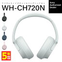 ソニー ノイズキャンセリング ワイヤレスヘッドホン SONY WH-CH720N WC ホワイト 白 ヘッドホン ヘッドフォン Bluetooth ブルートゥース ノイズキャンセル 軽量 軽い マイク付き 通話 WHCH720NWC